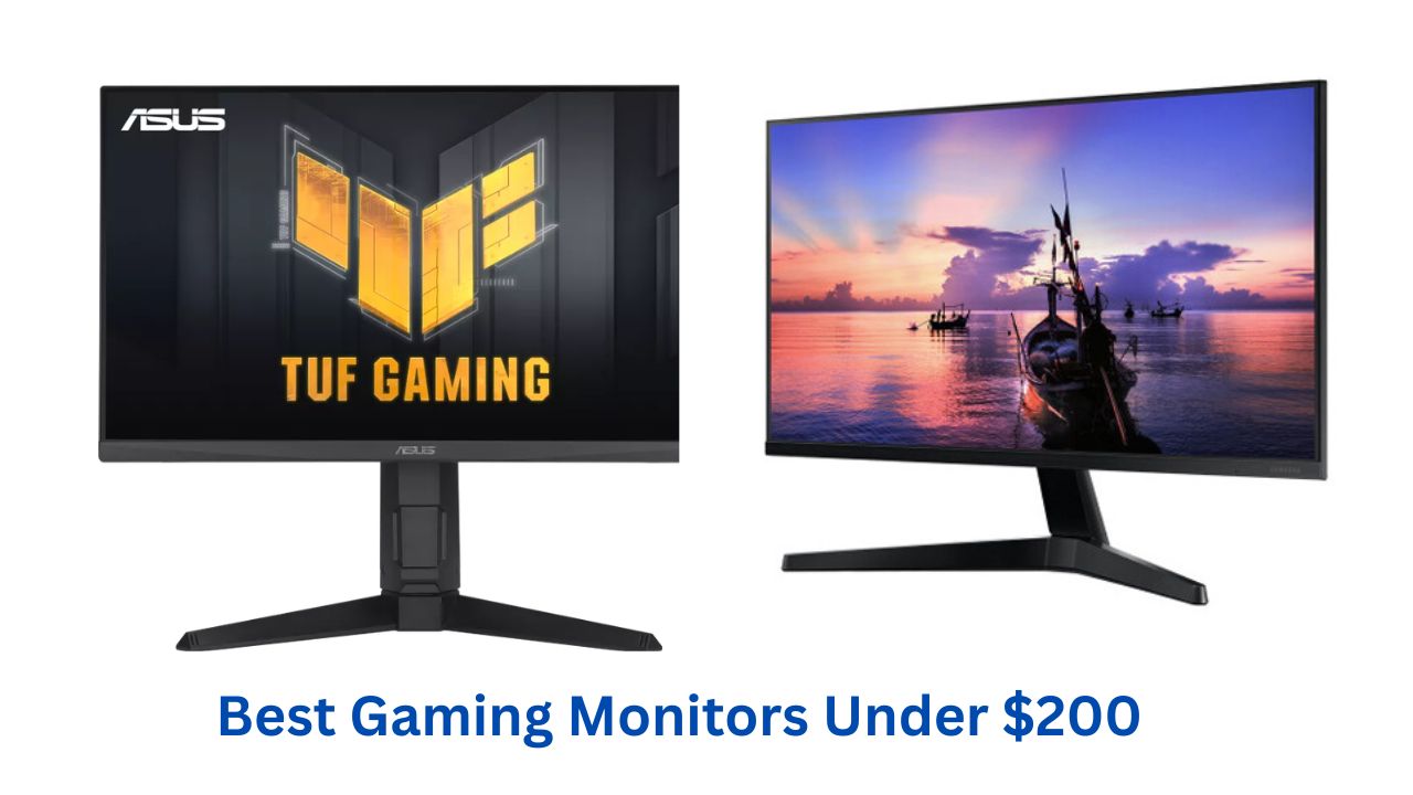 Best Gaming Monitors Under $200